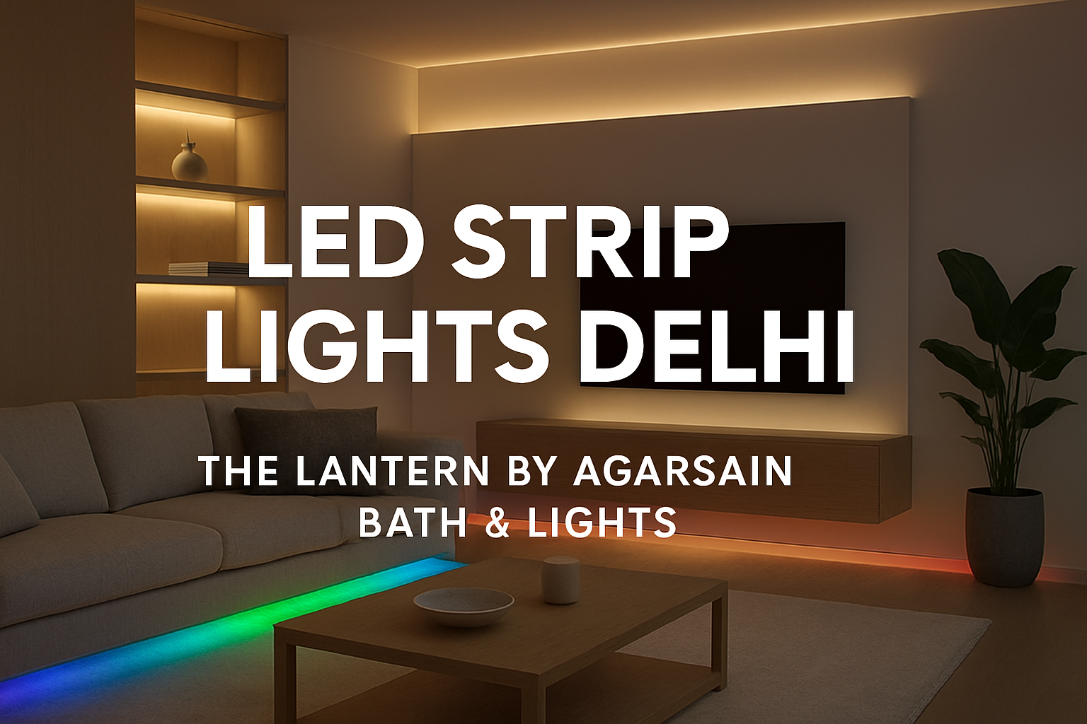 LED strip lights in Delhi